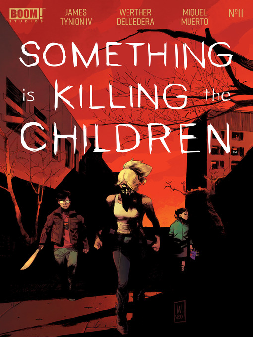 Title details for Something is Killing the Children (2019), Issue 11 by James Tynion IV - Available